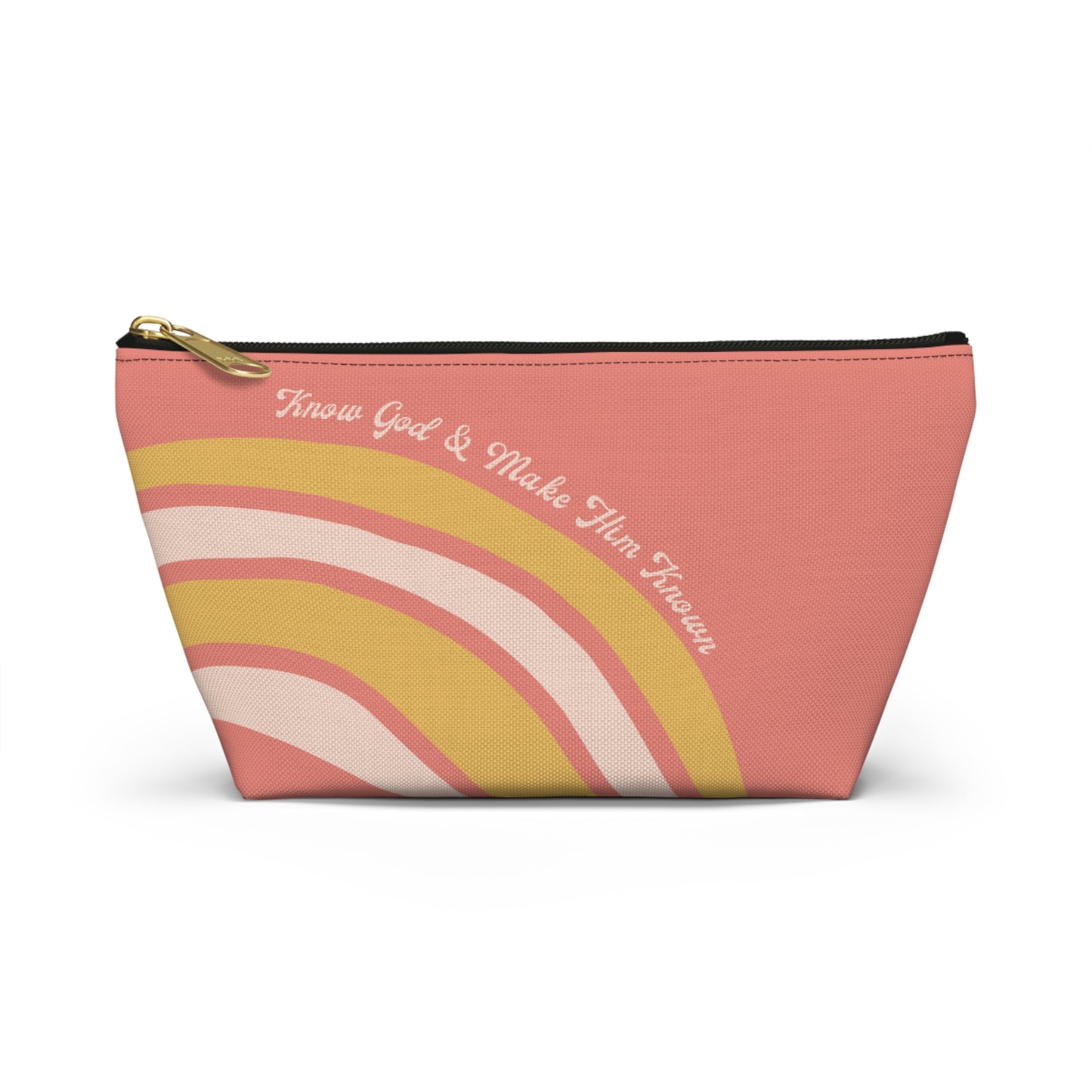 Know God & Make Him Known Accessory Pouch w T-bottom