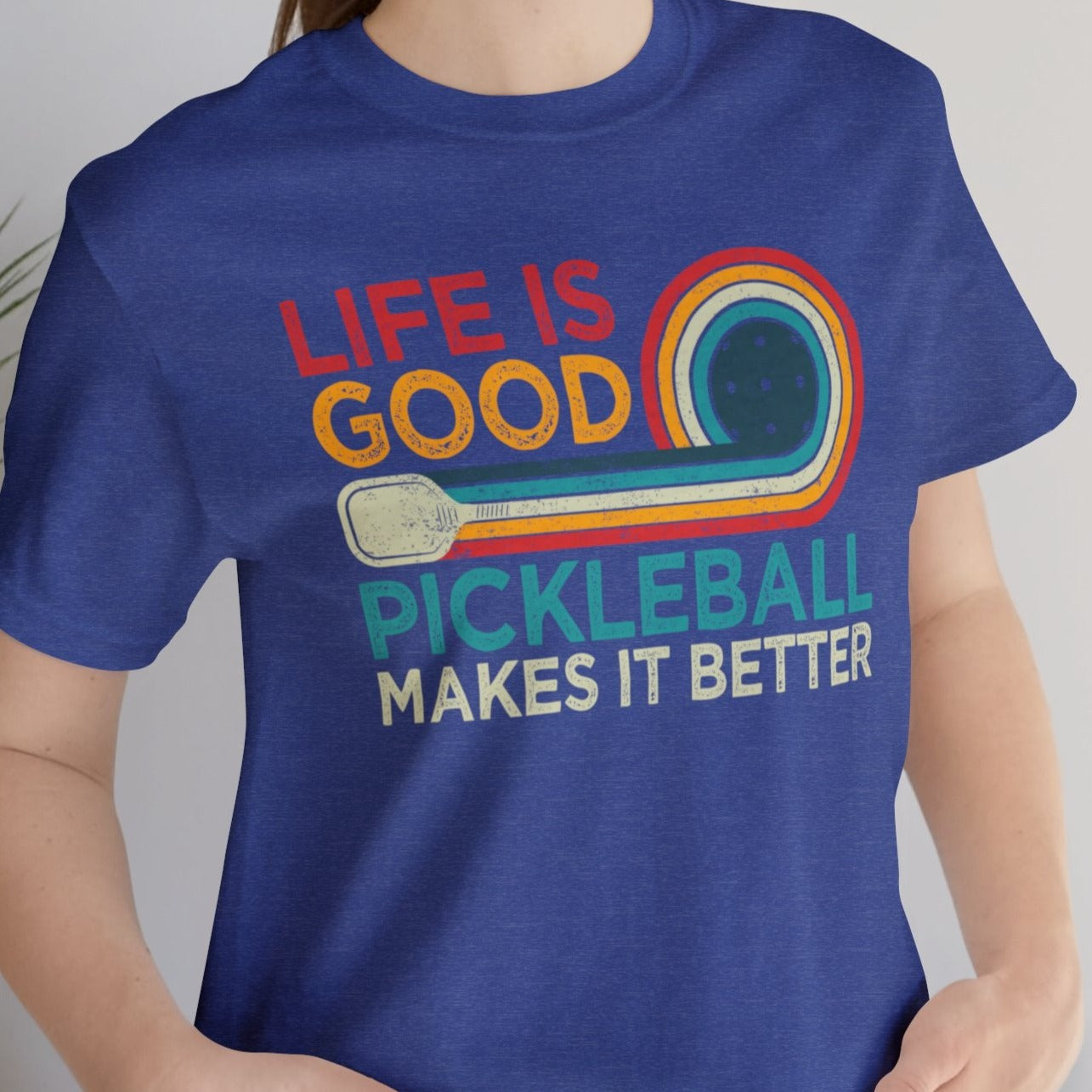 Life is Good, Pickleball Unisex Jersey Short Sleeve Tee