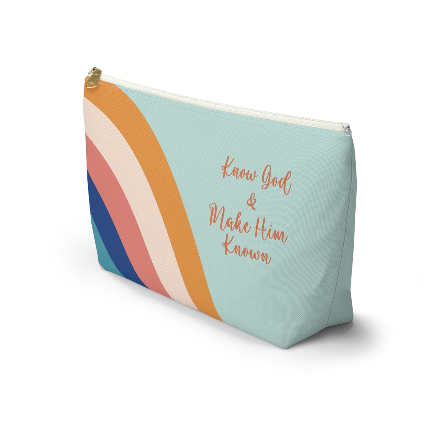 Know God & Make Him Known Accessory Pouch w T-bottom