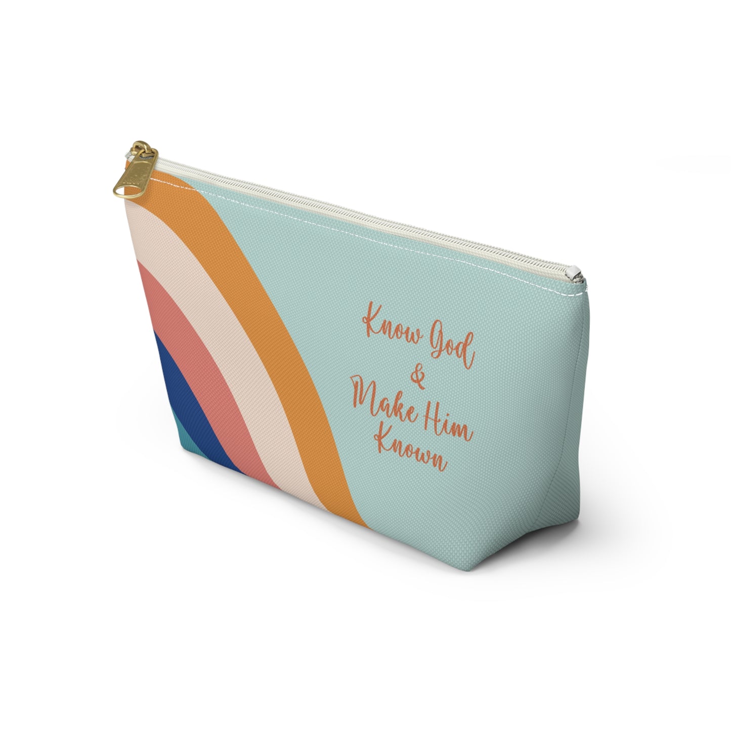 Know God & Make Him Known Accessory Pouch w T-bottom