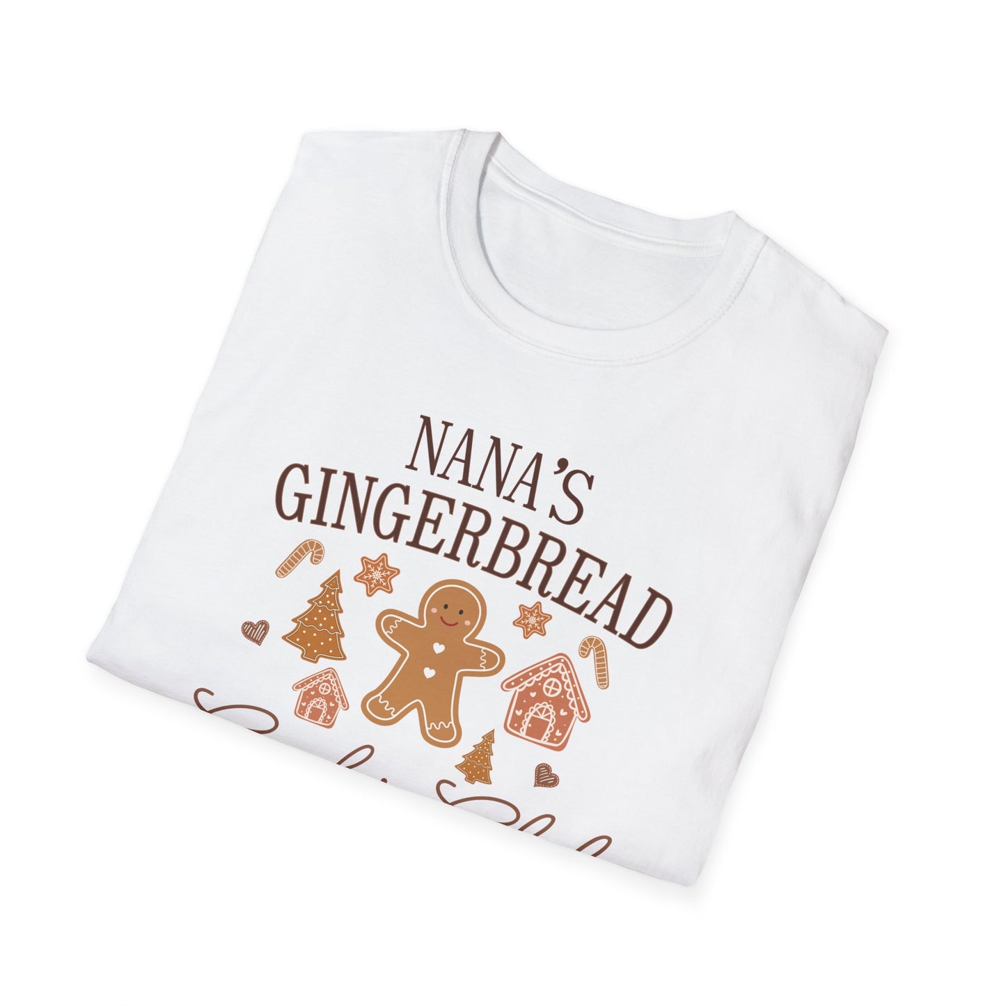 Unisex Softstyle T-Shirt - Nana's Gingerbread Cookie Club