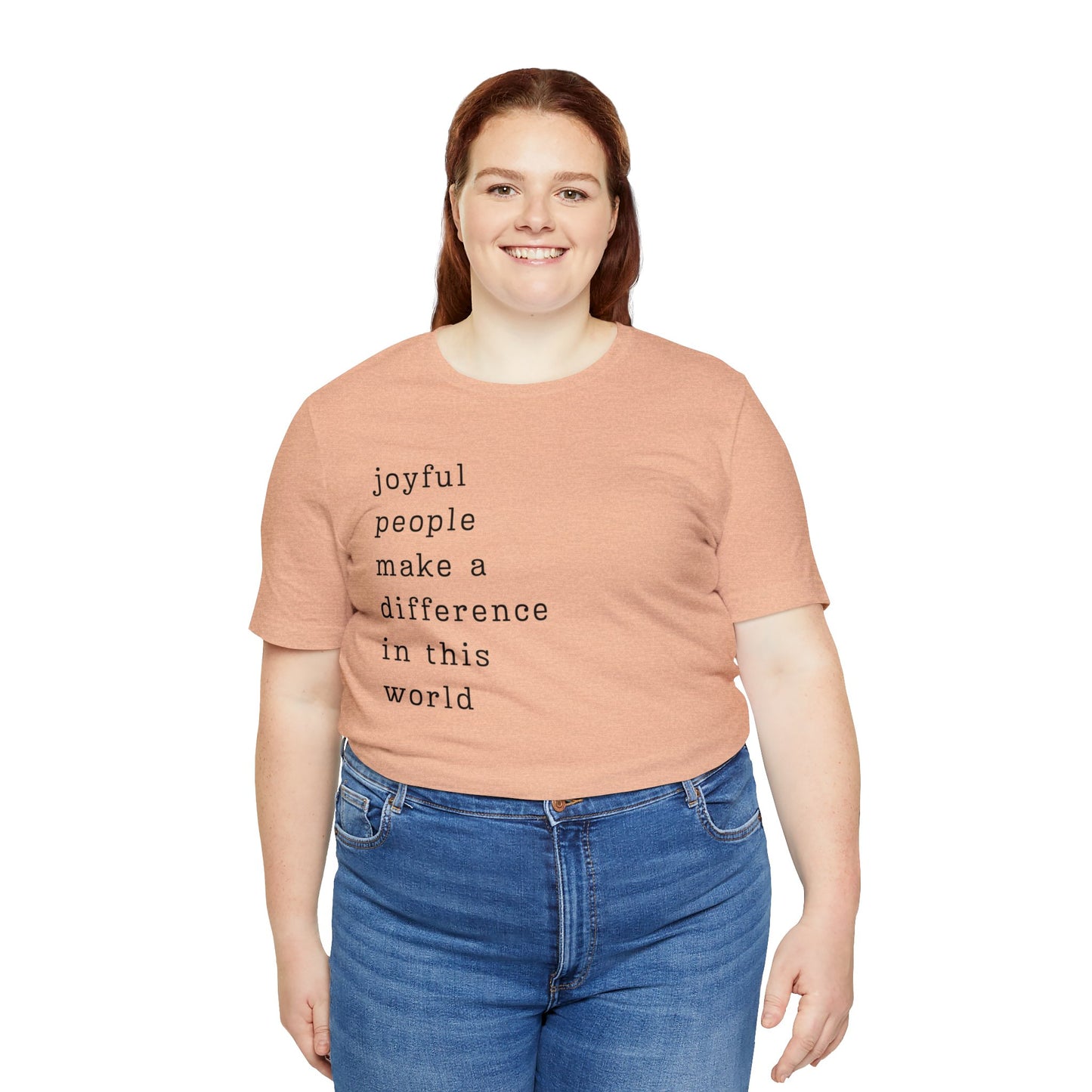 Joyful People Unisex Jersey Short Sleeve Tee