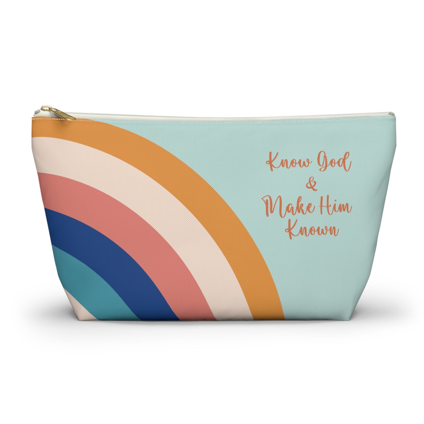 Know God & Make Him Known Accessory Pouch w T-bottom