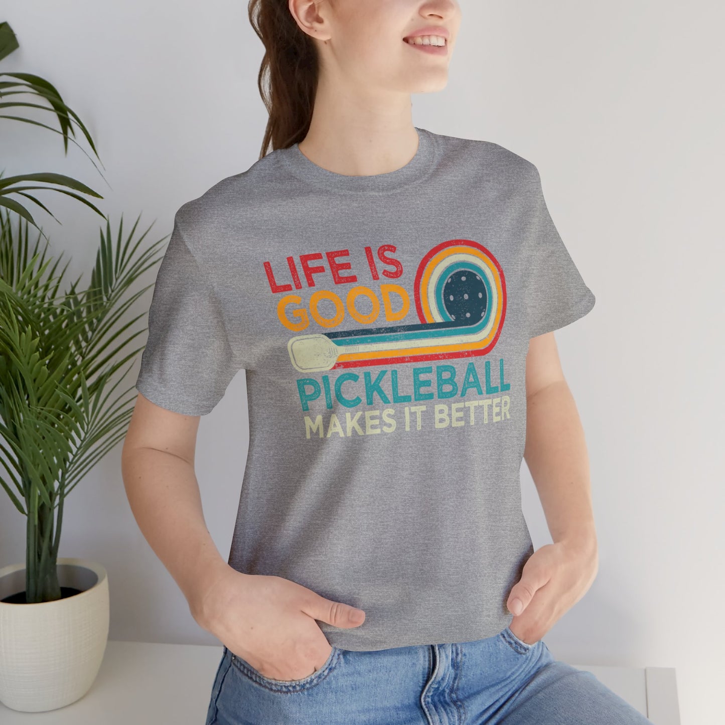 Life is Good, Pickleball Unisex Jersey Short Sleeve Tee