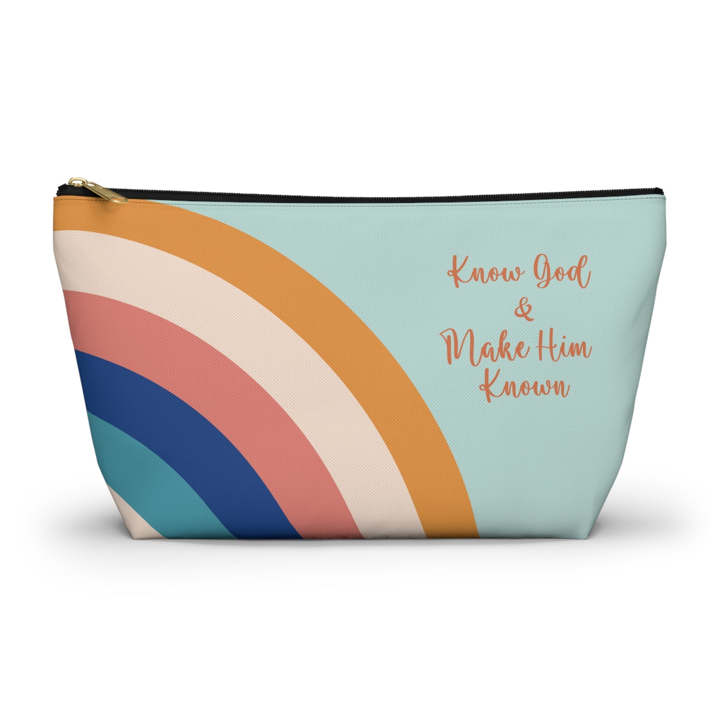 Know God & Make Him Known Accessory Pouch w T-bottom