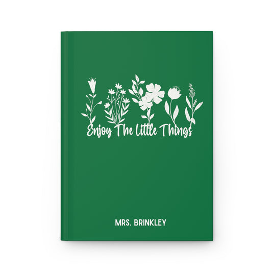 Personalized Enjoy the Little Things Hardcover Journal Matte