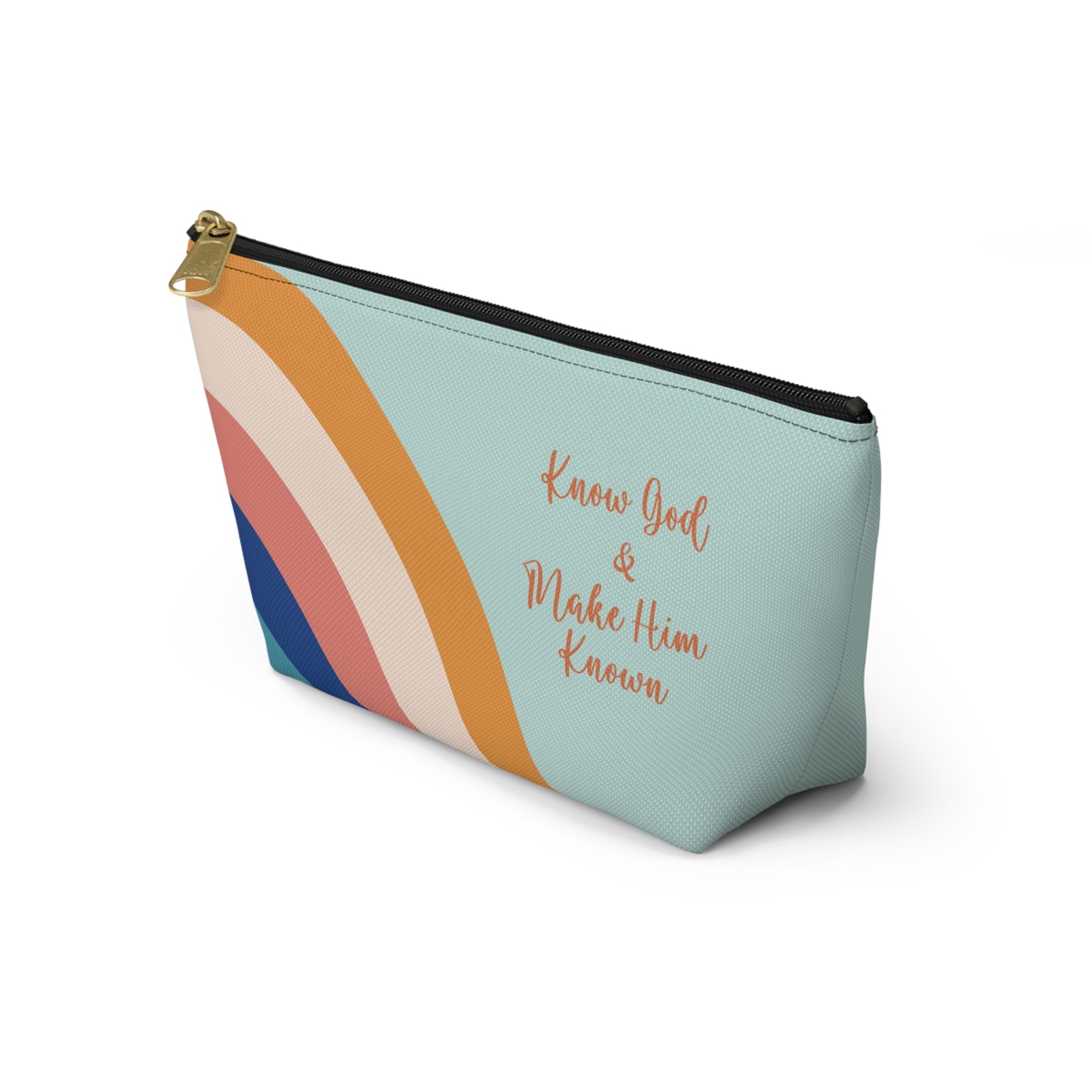 Know God & Make Him Known Accessory Pouch w T-bottom