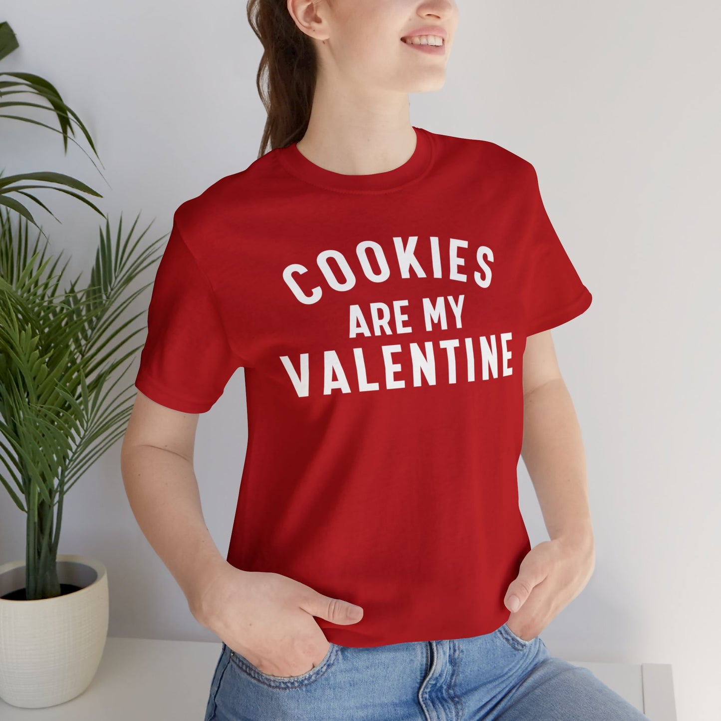 Cookies are my Valentine Unisex Jersey Short Sleeve Tee