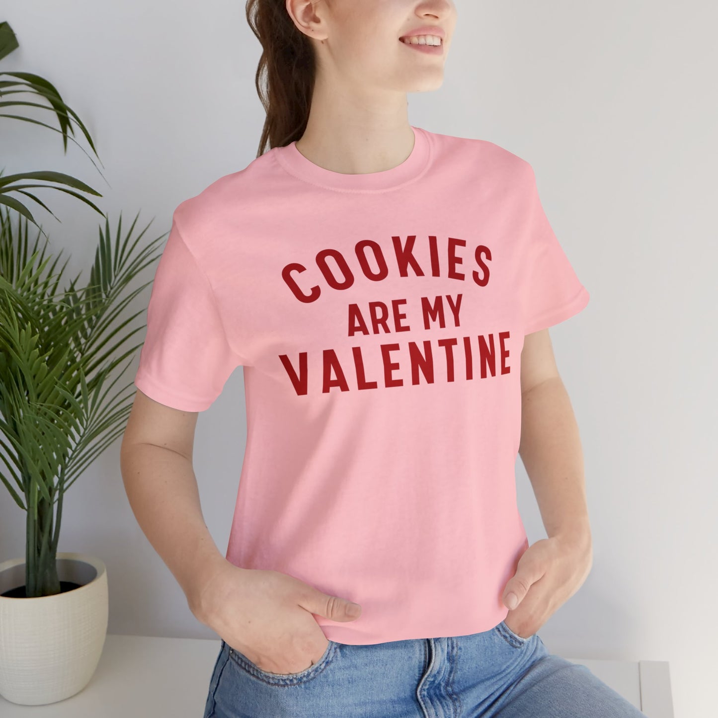 Cookies are my Valentine Unisex Jersey Short Sleeve Tee