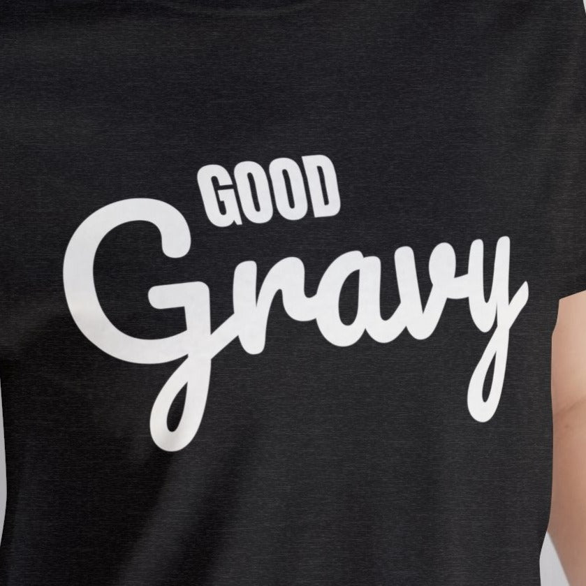 Good Gravy Unisex Jersey Short Sleeve Tee