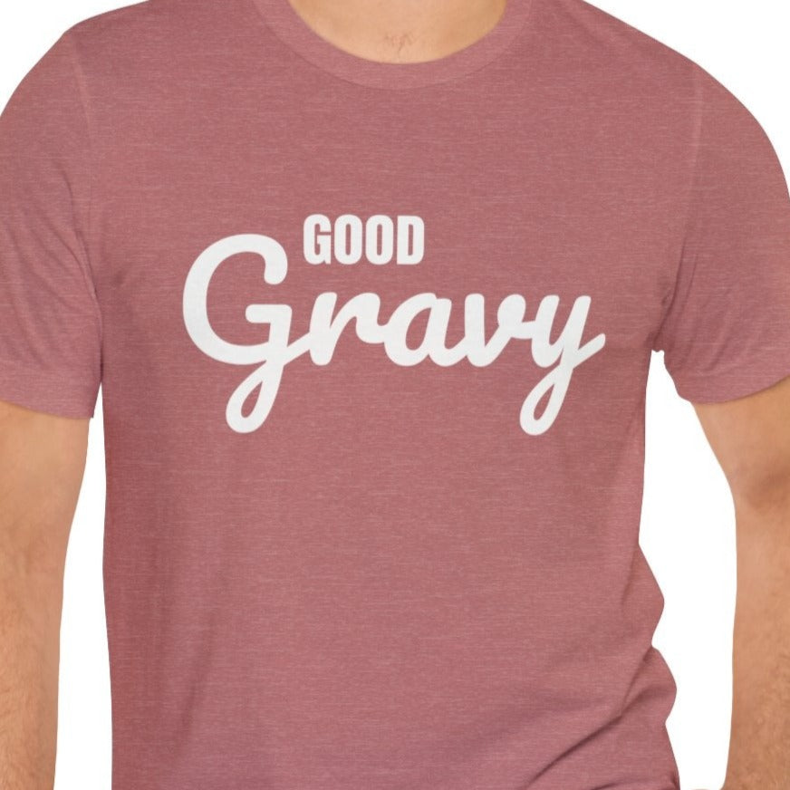 Good Gravy Unisex Jersey Short Sleeve Tee