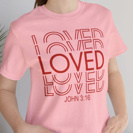 Loved John 3:16 Unisex Jersey Short Sleeve Tee