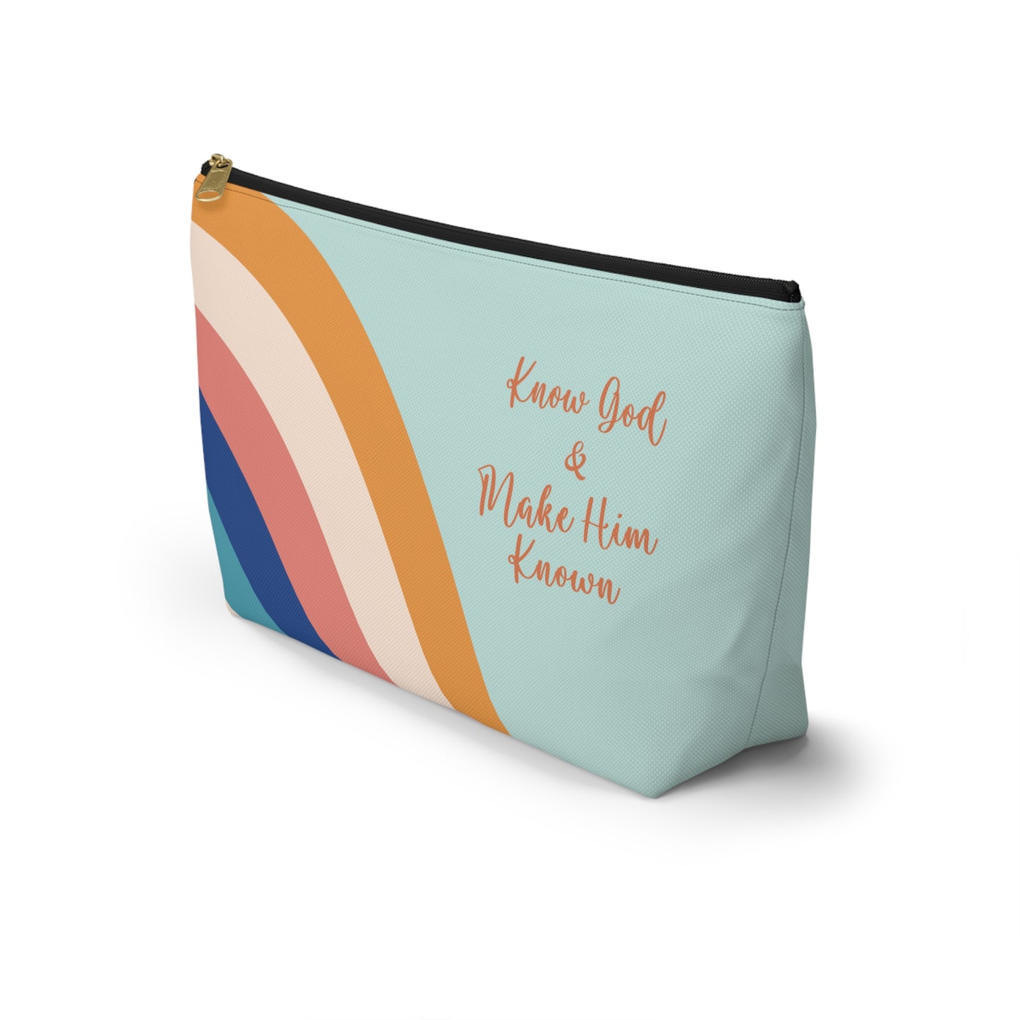 Know God & Make Him Known Accessory Pouch w T-bottom