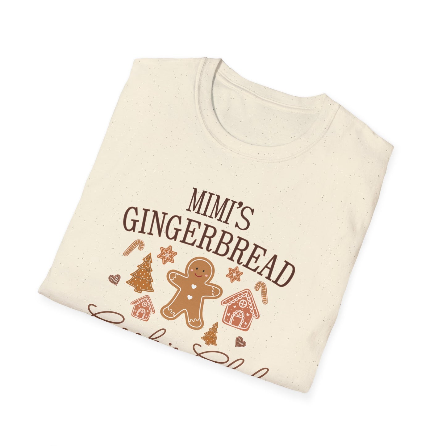 Mimi's Gingerbread Cookie Club - Unisex Softstyle T-Shirt