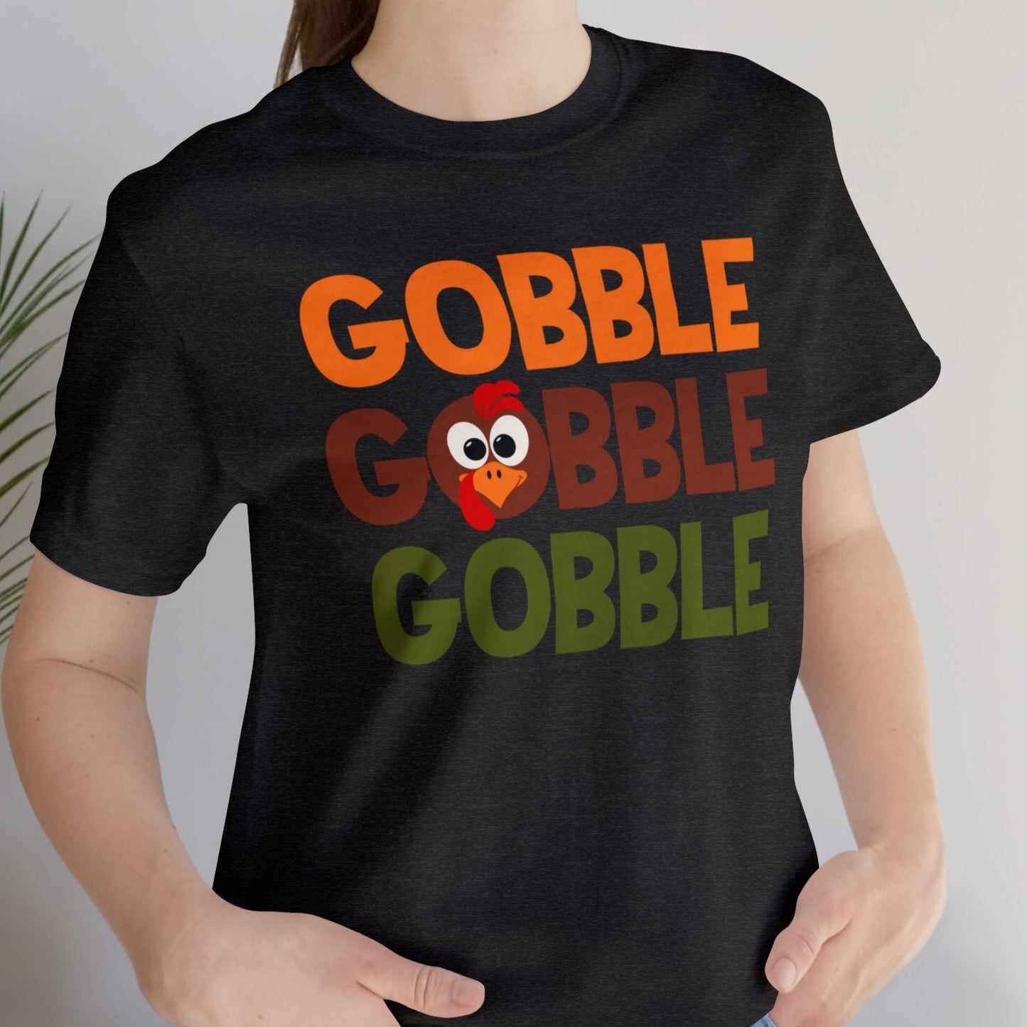 Gobble Gobble Gobble Unisex Jersey Short Sleeve Tee