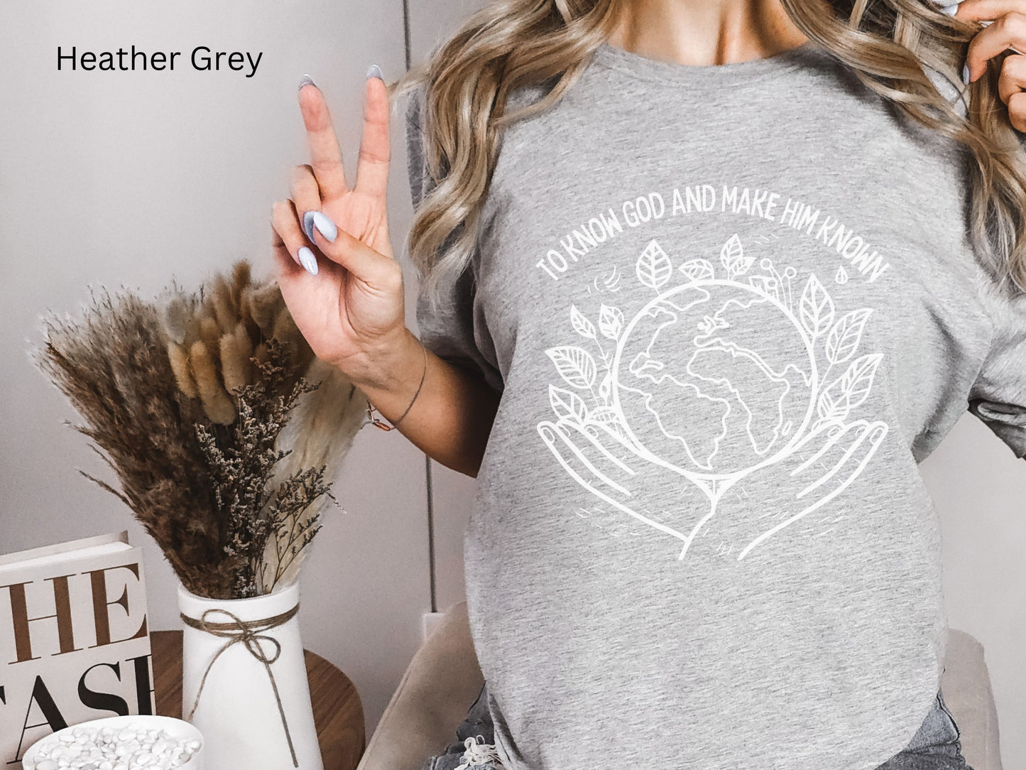 To know God and make Him known T-shirt
