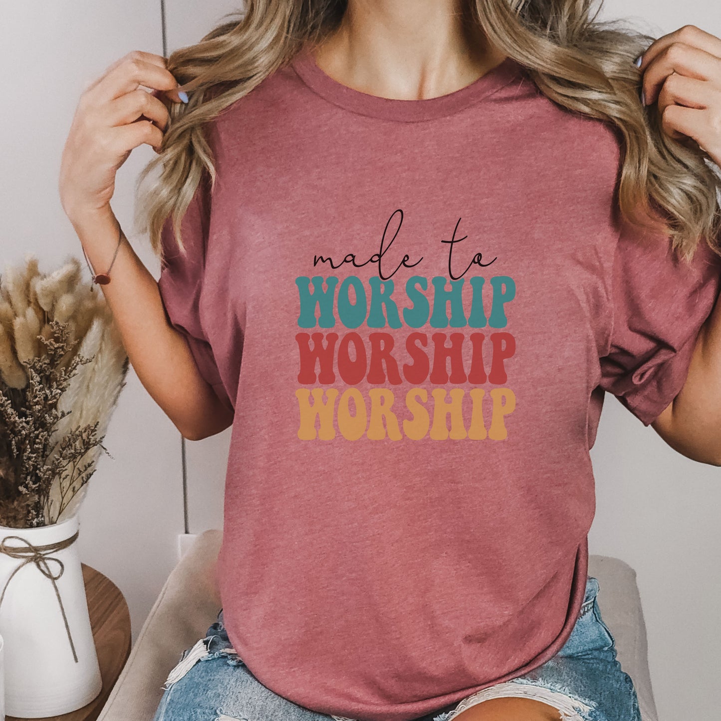 Made to Worship T-shirt